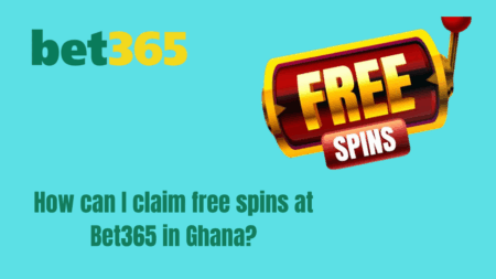 How can I claim free spins at Bet365 in Ghana?