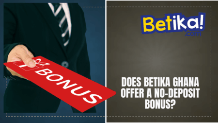 Does Betika Ghana offer a no-deposit bonus?
