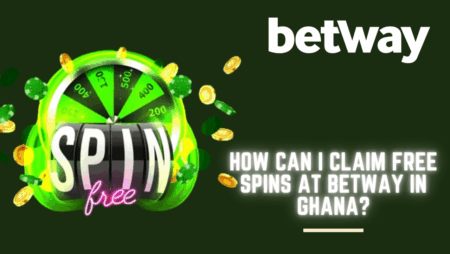 How can I claim free spins at Betway in Ghana?