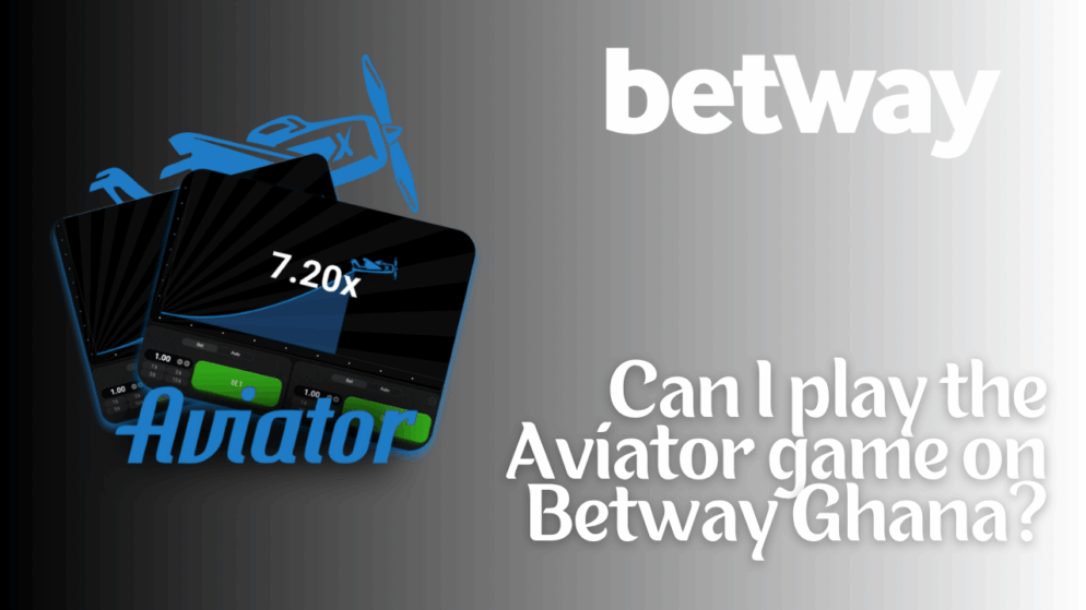 Can I play the Aviator game on Betway Ghana?