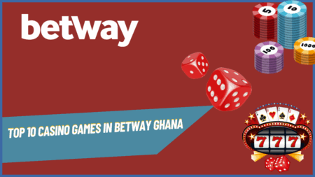 Top 10 casino games in Betway Ghana