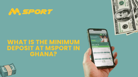 What is the minimum deposit at MSport in Ghana?